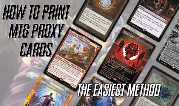 How to Make MTG Proxies